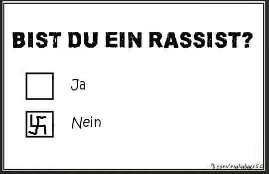 Rassist - Umfrage ;-)
