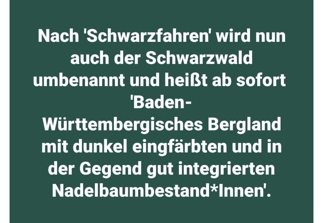 Schwarzwaldumbenennung... ;-)